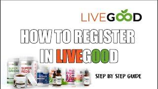 How to Register in LiveGood? | Step-by-step guide