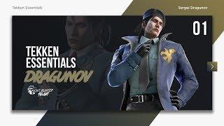 Tekken 7 Essentials - Sergei Dragunov