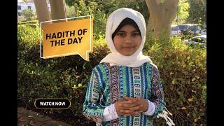 Hadith of the Day | Friday Hadith | Shahih Bukhari | Hadees | Sunnah | Islam |