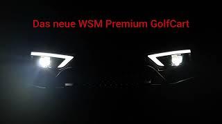 Das neue WSM Premium GolfCart 2023