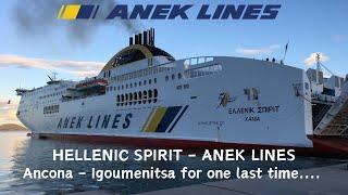 ANEK LINES - Hellenic Spirit | Onboard from Ancona Italy to Igoumenitsa Greece for one last time...