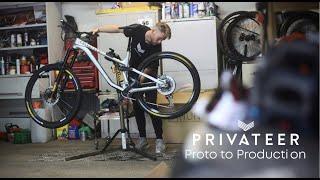 Privateer Bikes - Prototype to Production