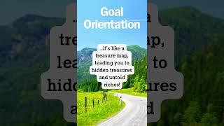 Goal Orientation #goaloriented