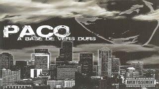 Paco - A Base De Vers Durs (Full album)