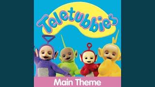 Teletubbies Main Theme