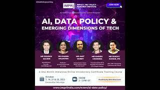 AI, Data Policy and Emerging Dimensions of Tech | October 2023 | IMPRI #WebPolicyLearning