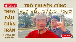 Trực tiếp: Trò chuyện cùng Đạo diễn Cương Phạm