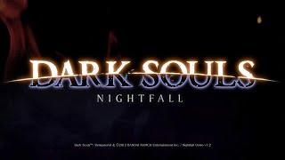 One of the biggest mods for Dark Souls - Nightfall DEMO