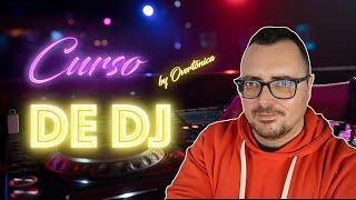 Curso de Dj ep. 1 - Cómo ser Dj y aprender a pinchar