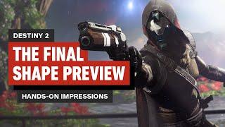 Destiny 2: The Final Shape Preview – First Hands-On Impressions
