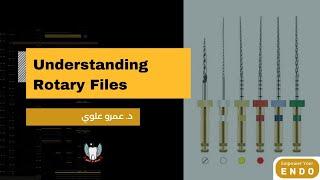 Understanding Rotary Files | د. عمرو علوي