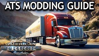 American Truck Simulator - The Complete Modding Guide