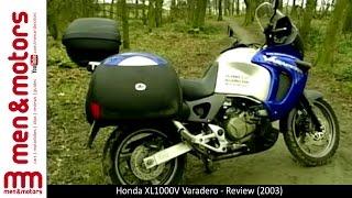 Honda XL1000V Varadero - Review (2003)