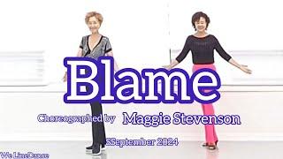 Blame linedance - Intermediate level - Maggie Stevenson  - September 2024