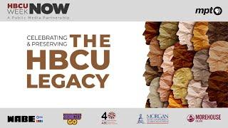 Celebration and Preservation of the HBCU Legacy