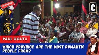 WHICH PROVINCE ARE THE MOST ROMANTIC PEOPLE FROM? BY: PAUL OGUTU