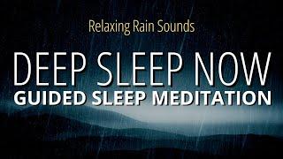 Guided Sleep Meditation (Strong) | Fall Asleep Fast To Relaxing Rain Sounds & Hypnosis