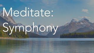 Daily Calm | 10 Minute Mindfulness Meditation | Symphony