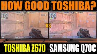 Samsung Q70C vs Toshiba Z670 | Samsung Q70C PS5 | Toshiba Z670MP Review  | Samsung Q70C 4K Qled