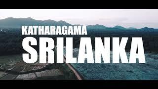 කතරගම අහස යට | Katharagama | Sri Lanka | Cinematic Drone Video | DJI