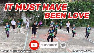 IT MUST HAVE BEEN LOVE (TikTok Viral) | Pachanta | Trend | Dance Fitness | Zumba | Dance Fitness