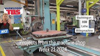 Projects from the machine shop week 21 2024 - work on the TOS hbm, Cazeneuve lathe and Huron Mill