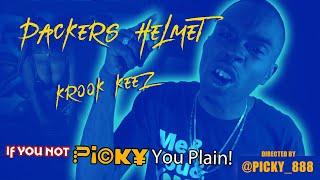 KROOK KEEZ- PACKERS HELMET (OFFICIAL MUSIC VIDEO) DIRECTED BY PICKY PICS FILMS