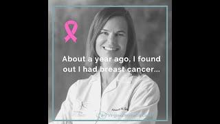 Kimberly Galgano, MD |  My Breast Cancer Story | Virginia Women's Center