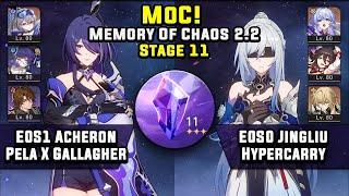 Memory Of Chaos 11 E0S1 Acheron Gallagher & E0S0 Jingliu Hypercarry (3 Stars) | Honkai Star Rail 2.2