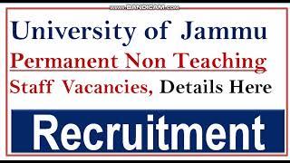 J&K Non Teaching Vacancies || University of Jammu Jobs || Permanent Govt. Jobs