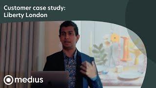 Liberty London freed themselves from manual invoice processes with Medius AP Automation