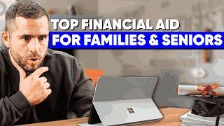 Top Financial Assistance Programs for Low-Income Families & Seniors