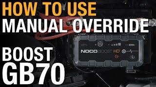 How to use manual override on your NOCO Boost GB70