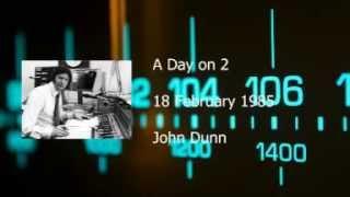 John Dunn - BBC Radio 2 - 18 Februray 1985