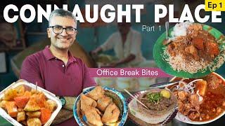 Ep - 1, Delhi Neighbourhood Eats I Connaught Place OFFICE SPL FOOD WALK l Bhatura, MINI Samosa,Chaat