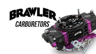 Brawler Carburetors