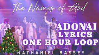 (One Hour Loop) Adonai - Nathaniel Bassey