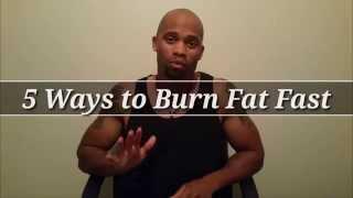 5 Ways to Burn Fat Fast | TRU Motivated Fitness