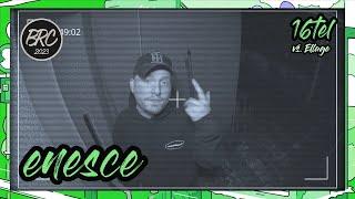 enesce vs. Ellage || 16tel || BRC 2023 - Battle Rap Turnier