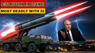 S-350 VITYAZ : THE FUTURE OF RUSSIA AIR DEFENSE AND MAGAZINE