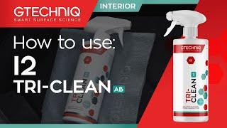 How to use: I2 Tri-Clean