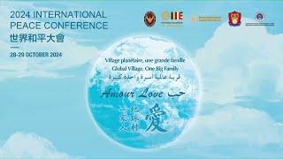 (28 OCT 2024 : AM) "2024 International Peace Conference" 28th-29th October 2024 at UNESCO (PAHD)