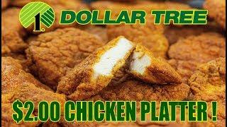 Dollar Tree $2.00 Chicken Platter - WHAT ARE WE EATING?? - The Wolfe Pit