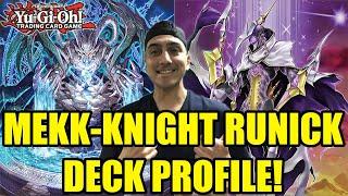 Yu-Gi-Oh! MEKK-KNIGHT RUNICK Deck Profile! [January 2023]