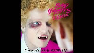 Ed Sheeran - Bad Habits (Marcos Crunk & MADELLIC Remix)