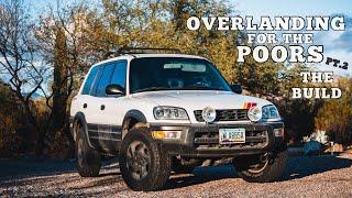 Rav4 Budget Overland Build