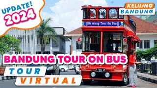 BANDROS BANDUNG TOUR ON BUS | KELILING KOTA BANDUNG | WISATA EDUKASI SEJARAH BANDUNG | TOUR VIRTUAL