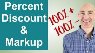 Percent Discount and Percent Markup Examples