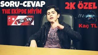 THE EKİPDE MİYİM?/LOGİTECH G29 ALINIRMI KAÇ TL?/2K ÖZEL SORU CEVAP