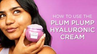 How to Use the Plum Plump Hyaluronic Cream | Glow Recipe